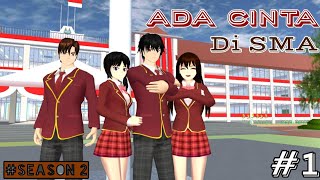 ADA CINTA DI SMA SEASON 2 [EPS 1 ] SAKURA SCHOOL SIMULATOR