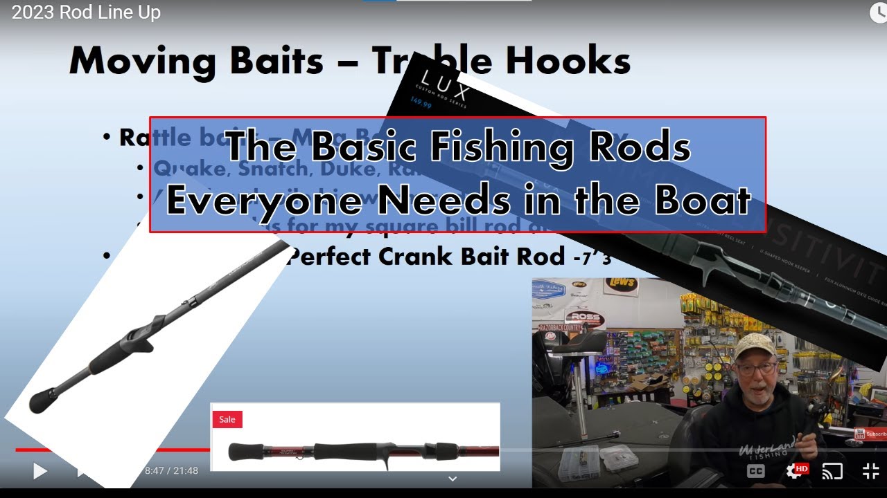 The Basic Fishing Rods Everyone Needs In the Boat + A Couple of Very  Versatile Models 