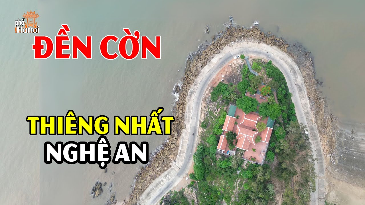 Bí Ẩn Không Phải Ai Cũng Biết Về Đền Cờn 900 Năm Thiêng Nhất Nghệ An #hnp