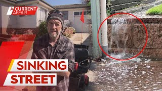 Fed-up residents call out council over sinking homes | A Current Affair