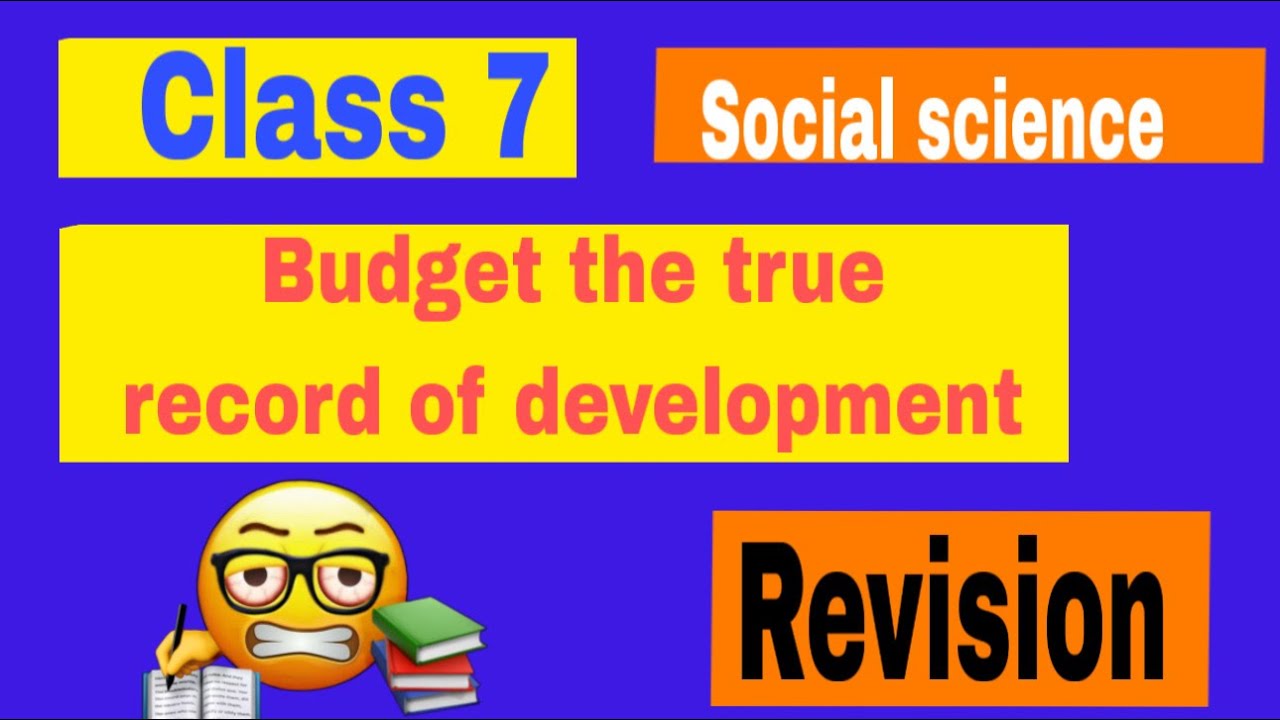 Class 7 Social Science | Budget – The True Record of Development | Full Revision | Kerala Syllabus