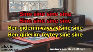 Selami Ferses - Sine Sine (Karaoke) Orjinal Stüdyo