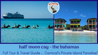 Half Moon Cay Cruise Port Guide: Tour, Tips & Review of Carnival's Private Island - The Bahamas