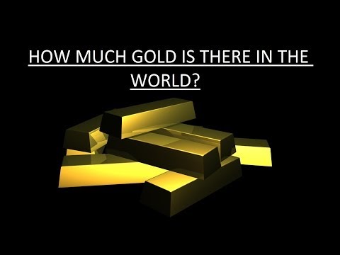 how-much-gold-is-there-in-the-entire-world?
