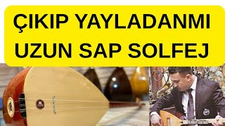 Çıkıp Yayladanmı Gönül Dağımı - Uzun Sap Bağlama Dersi
