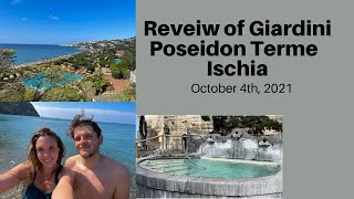 Review of Giardini Poseidon Terme - Ischia, Italy