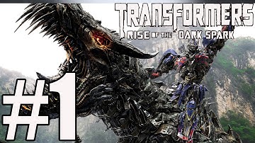 Transformers Rise of the Dark Spark Walkthrough Part 1 Gameplay Lets Play No Commentary