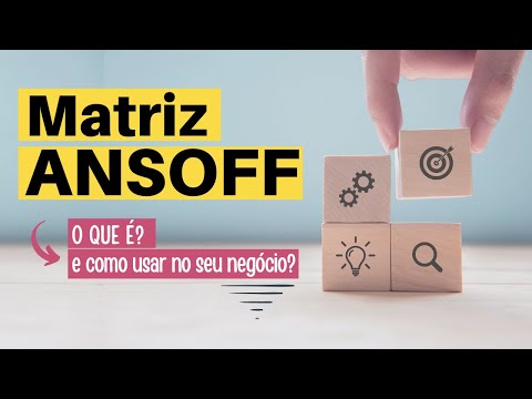 Vídeo: Como ansoff Matrix ajuda uma empresa?