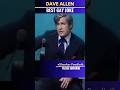 Dave Allen - Classic British Humor.