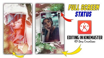 New whatsapp status Editing Kinemaster Animation effect | #Tranding #Status #Fullscreen #DasCreation
