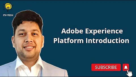 Adobe Experience Platform Introduction