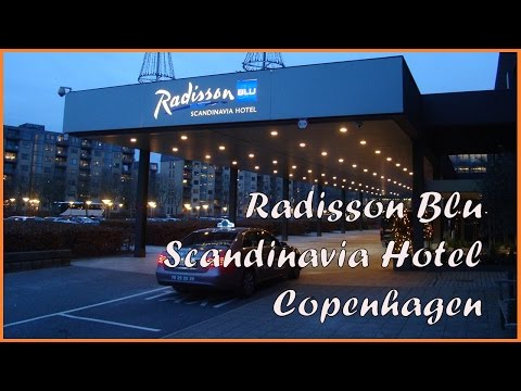 Radisson Blu Scandinavia Hotel Copenhagen