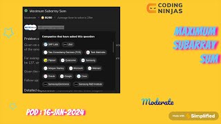 16-jan-2024 moderate| problem of the day coding ninjas |  Maximum subarray sum