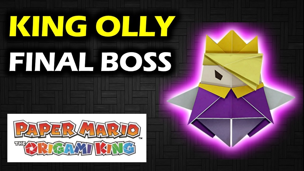 King Olly Boss Fight Final Boss Tips & Tricks Paper Mario The Origami King Origami