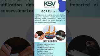 Stay compliant with timely IGCR Return filing services from KSV Solutions!!