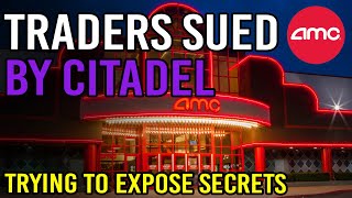 WOW!! ๐ฅ THEY TRIED TO EXPOSE CITADELโS SECRET ALGORITHM & GOT SUED ๐ฅ AMC Stock Short Squeeze Update