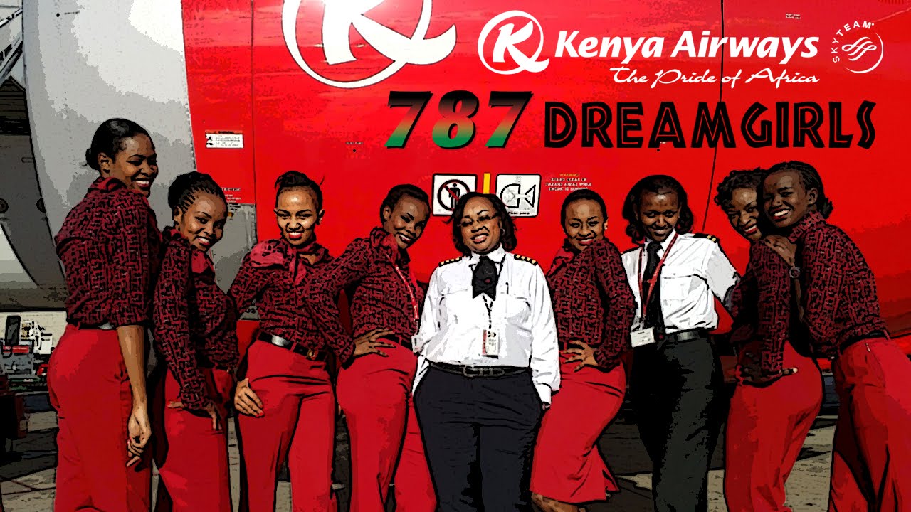 Kenya Airways 787 Dreamgirls YouTube