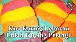 Resep Cara Membuat Kue Kering Lebaran Lidah Kucing Pelangi - Durasi: 1.44. 