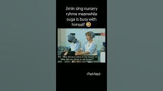 Jimin sing nursery ryhme #jimin #jiminedits #jiminbts