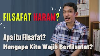 Buat Apa Berfilsafat? (Dr. Fahrudin Faiz)