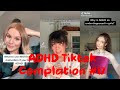 ADHD Tiktok Compilation #17