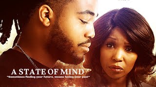 A State of Mind | Full Drama Movie | Elise Neal | Imani Khiry