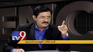 Vijayasai Reddy in Encounter With Murali Krishna || TV9