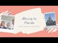 Moving to Central Florida: Why and our process moving here!