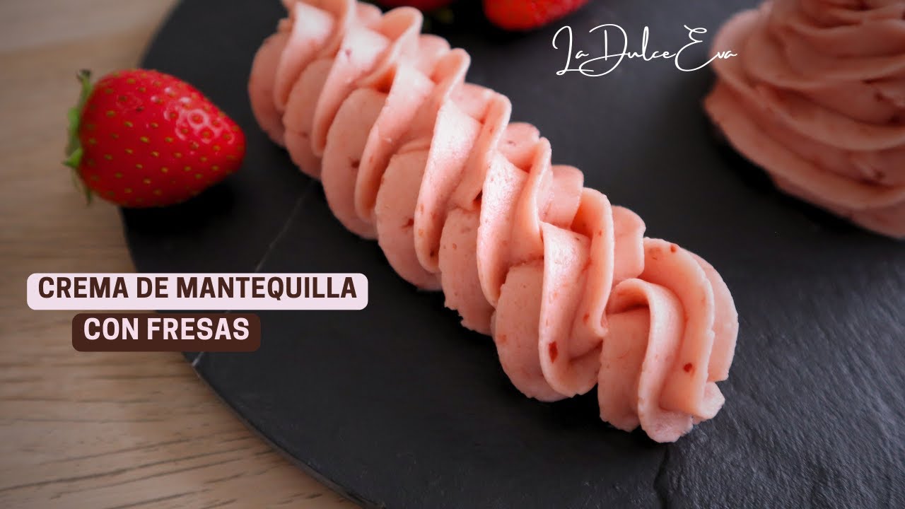 Cobertura y Relleno | Buttercream de FRESAS / La Dulce Eva
