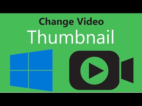 How To Change Video Thumbnail In Windows 10