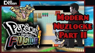 Second Nuzlocke Modern Run | Kuray Infinite Fusion