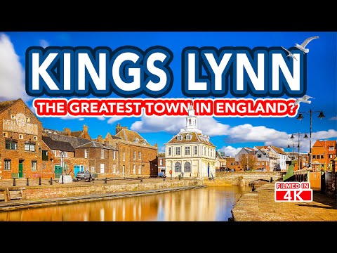 KINGS LYNN, Norfolk | The Greatest Town In England?