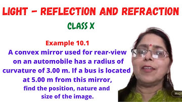 EXAMPLE 10.1 | NUMERICAL | CLASS X | NCERT | LIGHT - REFLECTION AND REFRACTION | CHAPTER 10