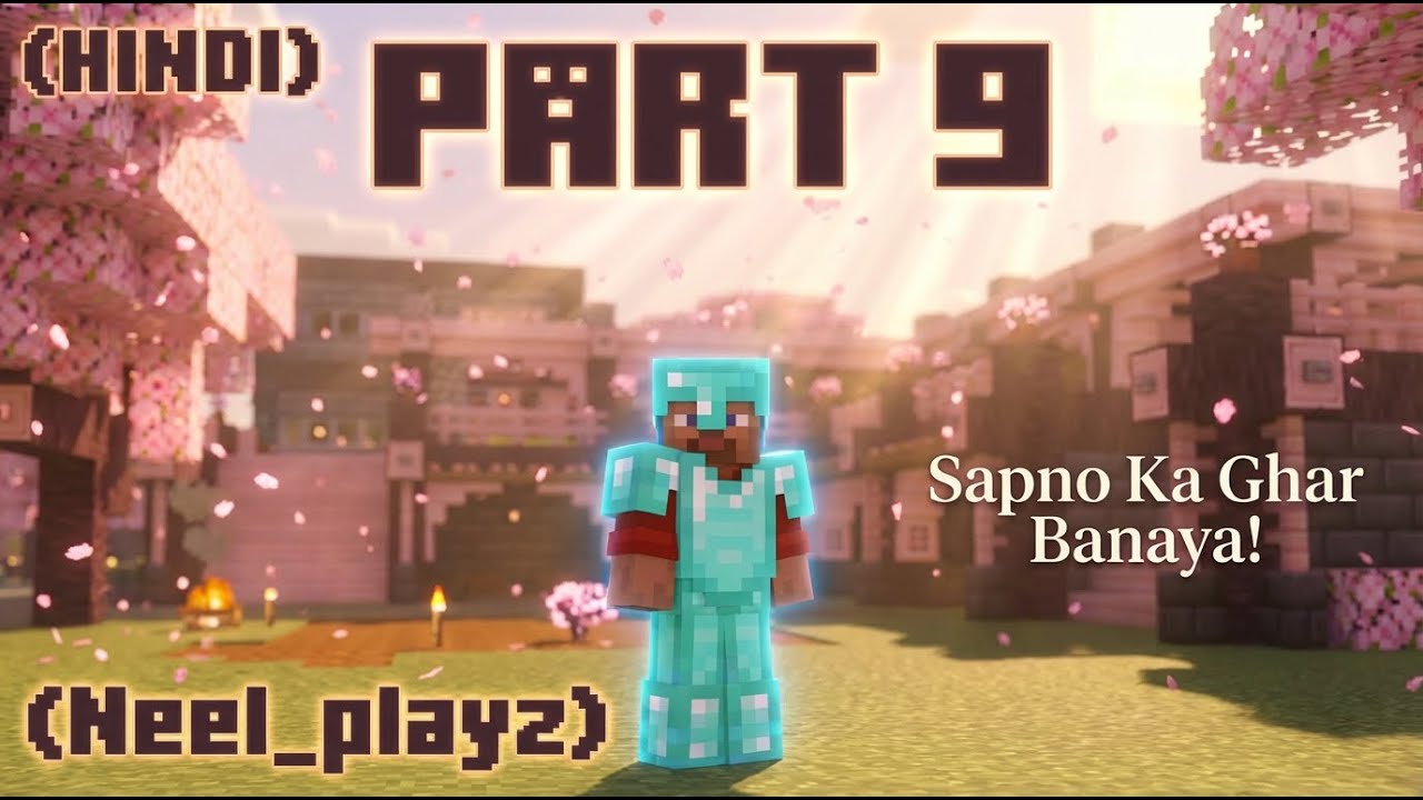 Sapno Ka Ghar Banaya! 🌸 Cherry Blossom Base | Minecraft Survival Part 9 Hindi