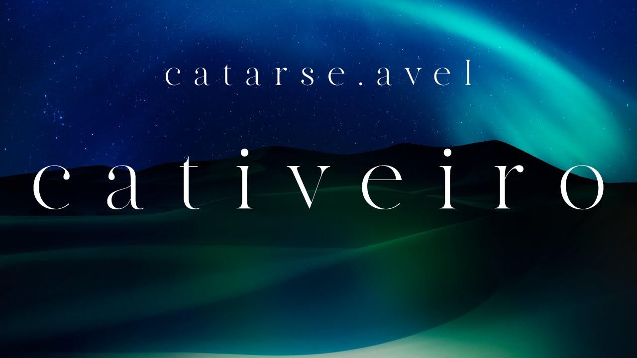 cativeiro | catarse.avel adlı videoyu YouTube'da izle cativeiro | catarse.avel adlı videoyu YouTube'da izle