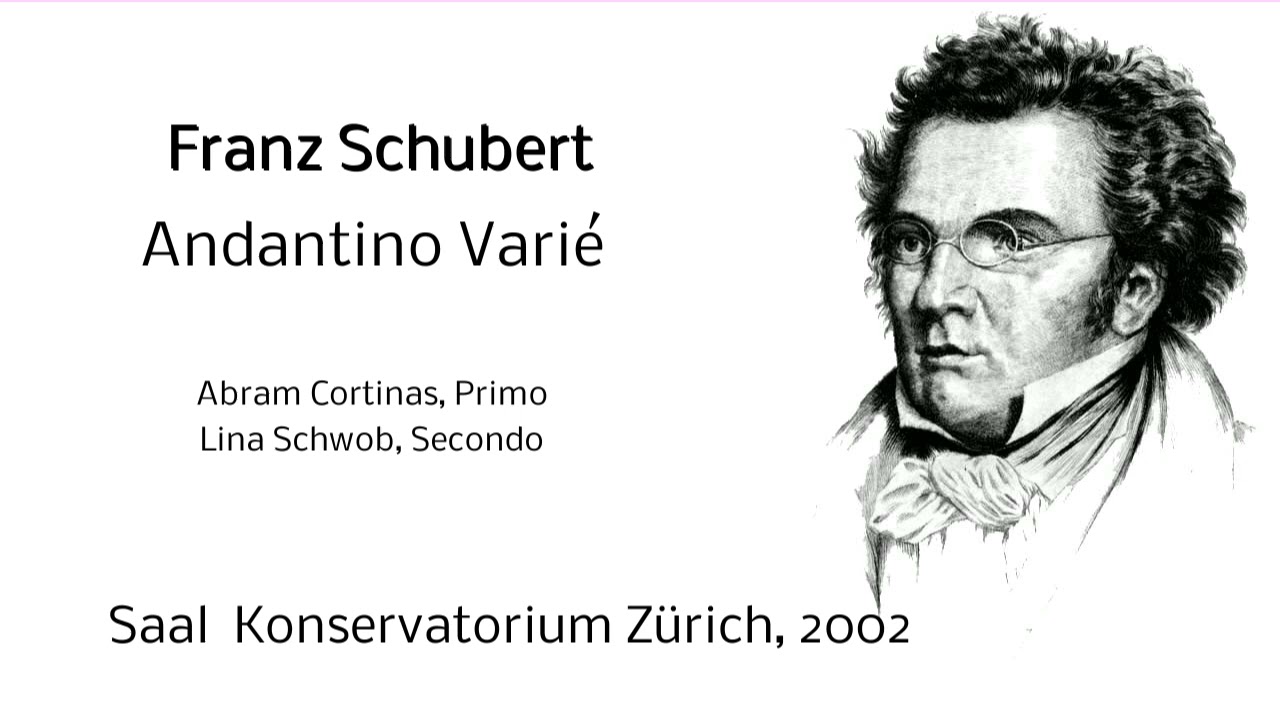 SCHUBERT - Andantino Varié [2002] Abram Antares Cortinas