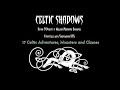 Celtic Shadow For Shadowdark by Menagerie Press 17 Celtic Adventures, Monsters and Classes