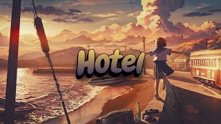 Claire Rosinkranz - Hotel (Lyrics)