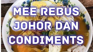 Mee Rebus Johor Dan Condiments Kelas Masakan Perniagaan Dan Komersil Popular Bertestimoni