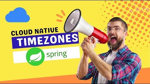 Java Timezones in Cloud Native Architectures