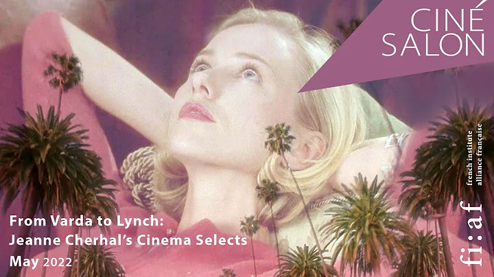 CinSalon | From Varda to Lynch: Jeanne Cherhal Sel...