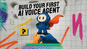 Build Your First AI Voice Agent