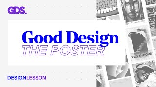 What Makes A Good Poster Design?  |  Design Lesson