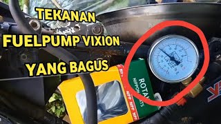 Tekanan fuelpump vixion old yang bagus