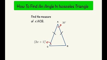 How To Find An Angle In An Isosceles Triangle | Geometry Algebra