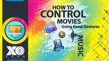 How to Control Music and Movies on your Computer Using Hand Gestures | XOAD