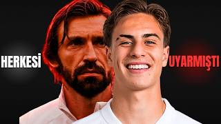 Pirlo, Kenan Yıldız Konusunda Bizi Uyarmıştı 