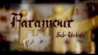 LPS Music Video: PARAMOUR - Sub Urban (ft. AURORA)