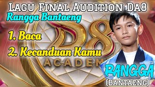 Rangga Bantaeng DA8 Song | Read | Addicted to You | D'Academy 8 Indosiar | Rangga DA8