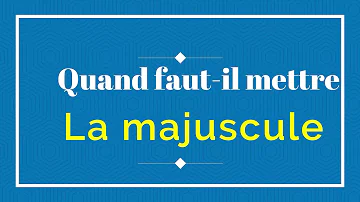 Quand Met-on une majuscule à français ?